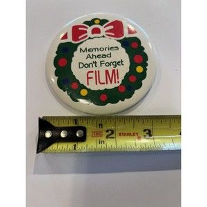 Don’t Forget The Film WalMart Christmas Wreath Pin Button December 25 Camera